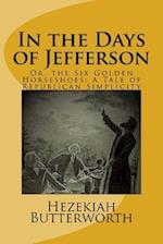 In the Days of Jefferson