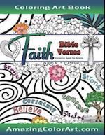 Faith Bible Verses Coloring Book for Adults: Featuring Illustrations and Designs to Color with Bible Scripture Verses on Faith 