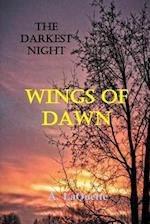 The Darkest Night - Wings of Dawn