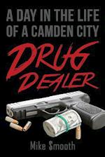 A Day in the Life of a Camden City Drug Dealer