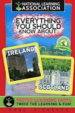 Everything You Should Know about Ireland and Scotland