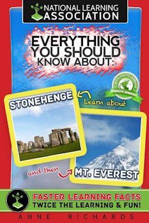 Everything You Should Know about Stonehenge and Mount Everest