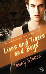 Lions and Tigers and Boys