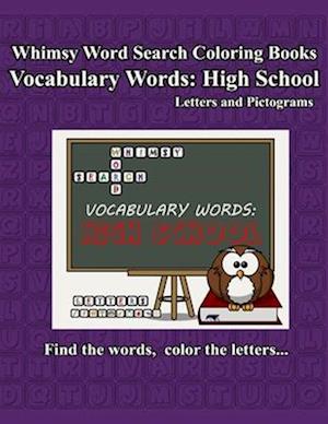 Whimsy Word Search Vocabulary Words: High School