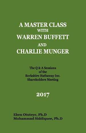 A Master Class with Warren Buffett and Charlie Munger 2017