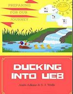 Ducking Into Ueb