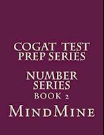 Cogat Test Prep Series-Number Series