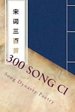 300 Song CI