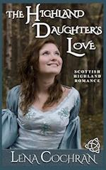 The Highland Daughter's Love