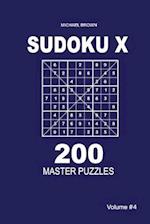 Sudoku X - 200 Master Puzzles 9x9 (Volume 4)