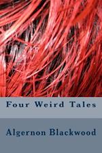 Four Weird Tales