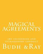 Magical Agreements