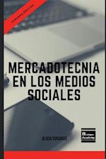 Mercadotecnia En Los Medios Sociales - Tercera Edición