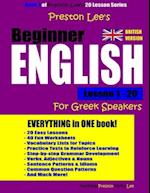 Preston Lee's Beginner English Lesson 1 - 20 For Greek Speakers (British)