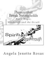 Prayers That Break Strongholds