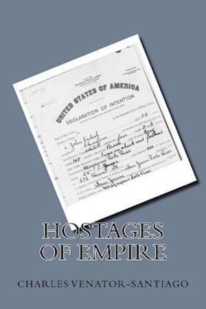 Hostages of Empire