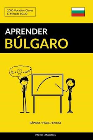 Aprender Búlgaro - Rápido / Fácil / Eficaz