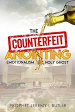 Counterfeit Anointing