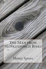 The Man from Monkeyporch Road