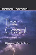 The Cabal: Reunion: Book Two 