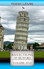 Reflections of His Word - Volume Five