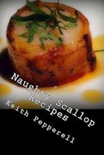 Naughty Scallop Recipes