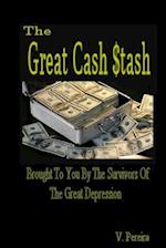 The Great Cash Stash