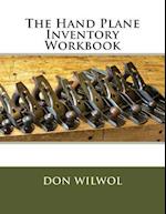 The Hand Plane Inventory Workbook