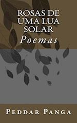 Rosas de Uma Lua Solar