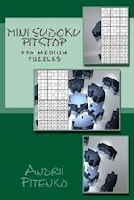 Mini Sudoku Pitstop. 220 Medium Puzzles