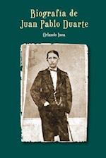 Biografia de Juan Pablo Duarte