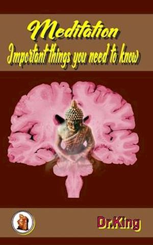 Meditation - Important Things You Need to Know