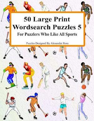 50 Large Print Wordsearch Puzzles 5