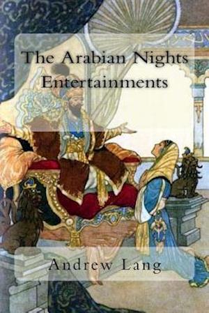 The Arabian Nights Entertainments