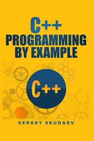 C++ Programming by Example