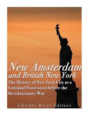 New Amsterdam and British New York