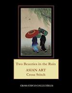 Two Beauties in the Rain: Asian Art Cross Stitch Patterns 