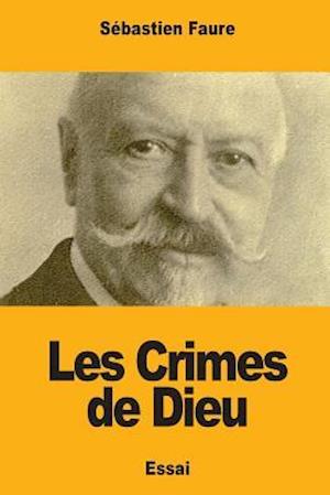 Les Crimes de Dieu