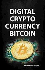 Digital Cryptocurrency Bitcoin