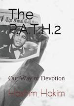 The P.A.T.H. 2