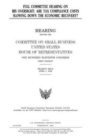 Full Committee Hearing on IRS Oversight