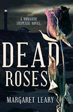 Dead Roses