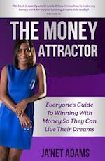 The Money Attractor