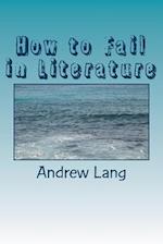 How to Fail in Literature