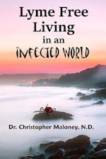 Lyme Free Living in an Infected World