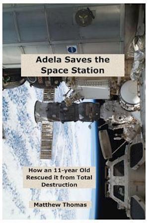 Adela Saves the Space Station