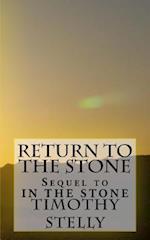 Return to the Stone