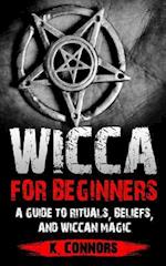 Wicca for Beginners