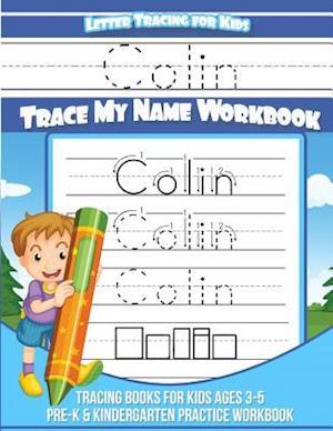 Colin Letter Tracing for Kids Trace My Name Workbook