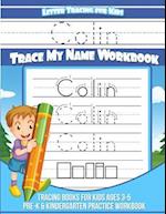 Colin Letter Tracing for Kids Trace My Name Workbook